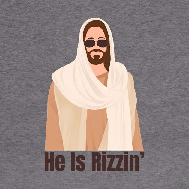 He Is Rizzin Funny Easter by TreSiameseTee